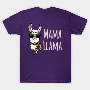 Mama Llama Has No Time Your Drama T-Shirt